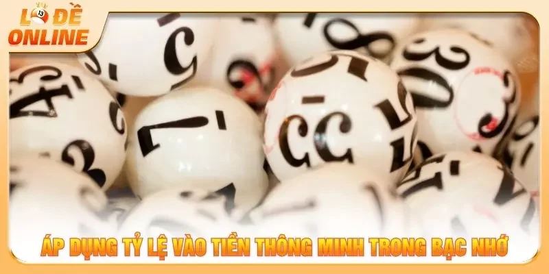 Áp dụng tỷ lệ vào tiền thông minh trong bạc nhớ