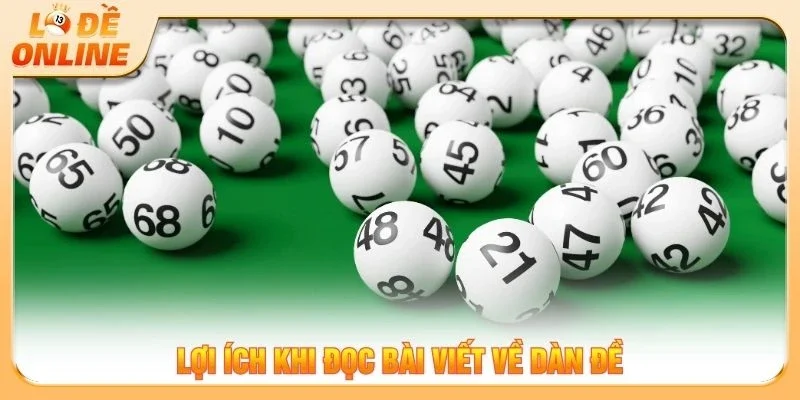 Lợi ích khi đọc bài viết về dàn đề