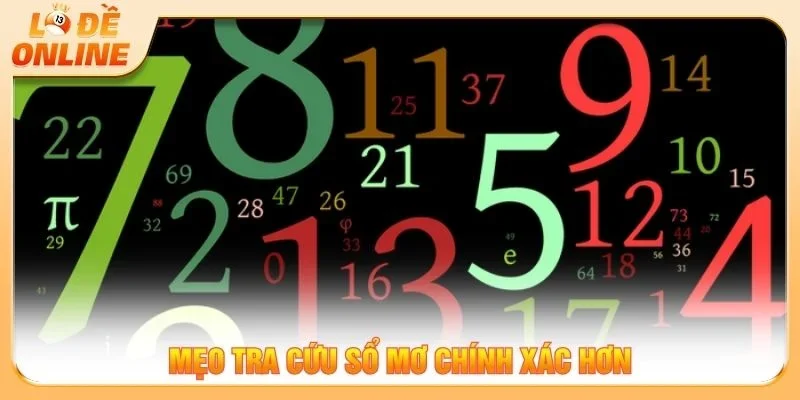 Mẹo tra cứu sổ mơ chính xác hơn